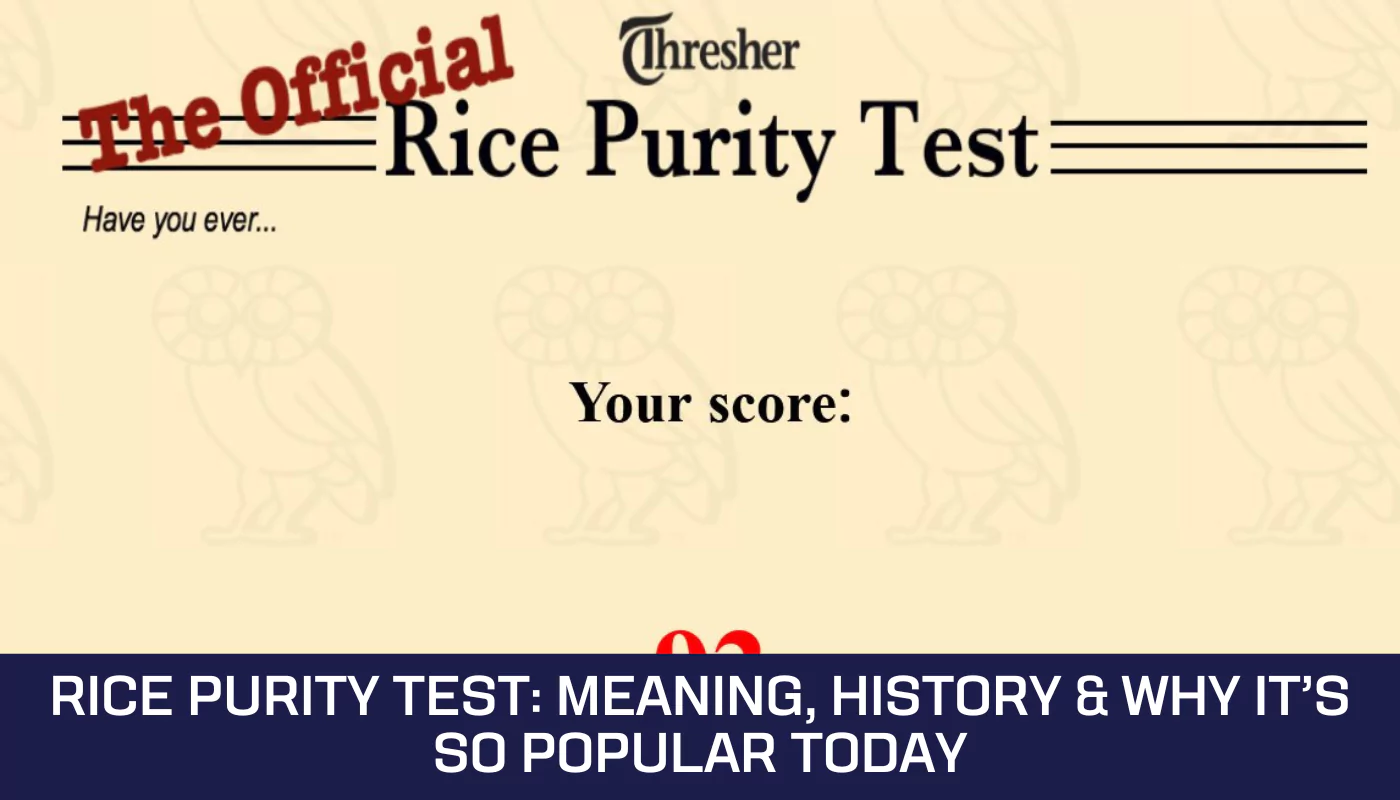 Rice Purity Test